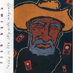 Fish Karma - Teddy in the Sky with Magnets