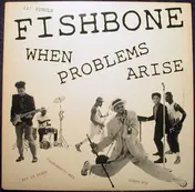 Fishbone - When Problems Arise