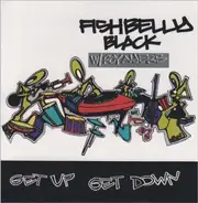 Fishbelly Black With Roy Ayers - Get Up Get Down