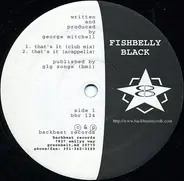 Fishbelly Black - That's It