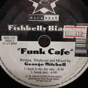 12inch Vinyl Single - Fishbelly Black - Funk Cafe / Grapevine