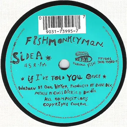 Fishmonkeyman - If I've Told You Once