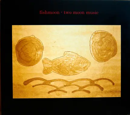Fishmoon - Two Moon Music