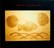 CD - Fishmoon - Two Moon Music