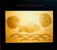 Fishmoon - Two Moon Music
