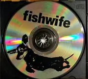 CD - Fishwife - Ritalin