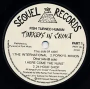 7inch Vinyl Single - Fish Turned Human - Turkeys In China