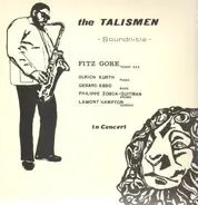 Fitz Gore /The Talismen - Soundnitia
