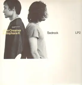 Fitalic - Bedrock: Compiled & Unmixed By John Creamer & Stephane K (LP 2)