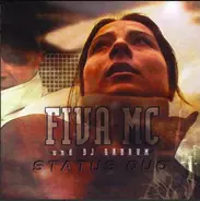 Fiva MC & DJ Radrum - Status Quo