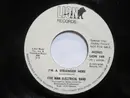 7inch Vinyl Single - Five Man Electrical Band - I'm A Stranger Here
