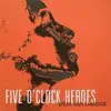 CD - FIVE O'CLOCK HEROES - Speak Your Language