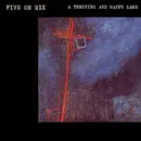 LP - Five Or Six - A Thriving And Happy Land
