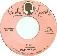 Five By Five - Fire / Hang Up