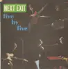 LP - Five By Five - Next Exit