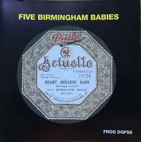 Five Birmingham Babies - Heart Breakin' Baby