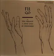 LP - Five Blind Boys Of Mississippi - I'll Go - +Insert