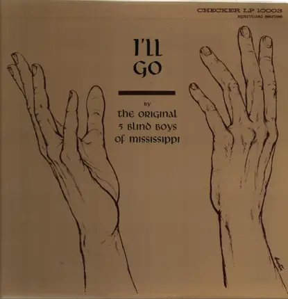 Five Blind Boys Of Mississippi - I'll Go