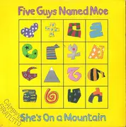 7inch Vinyl Single - Five Guys Named Moe - She's On A Mountain