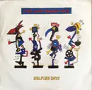 7inch Vinyl Single - Five Guys Named Moe - Selfish Days