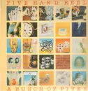 LP - Five Hand Reel - A Bunch Of Fives