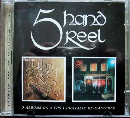 Five Hand Reel - Five Hand Reel/ForA'That/Earl O'Moray