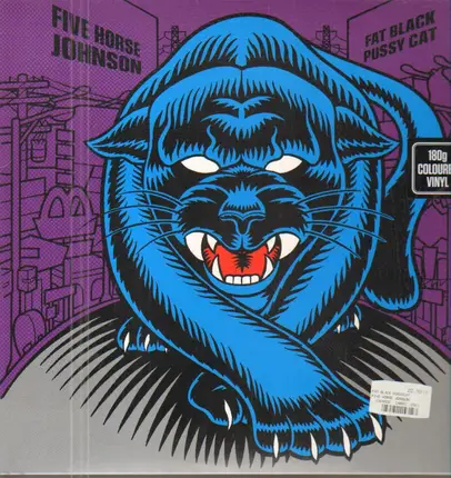FIVE HORSE JOHNSON - FAT BLACK PUSSYCAT