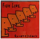 CD - Five Live - Quintessence