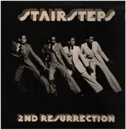 Five Stairsteps - 2nd Resurrection