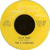 7inch Vinyl Single - Five Stairsteps - O-o-h Child / World Of Fantasy