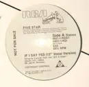 12inch Vinyl Single - Five Star - If I Say Yes - Promo