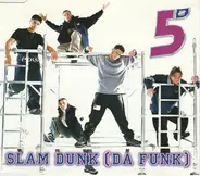 Five - Slam Dunk (Da Funk)