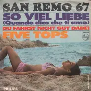 Five Tops - So Viel Liebe (Quando Dico Che Ti Amo)