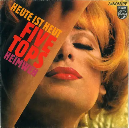 Five Tops - Heute Ist Heut / Heimweh