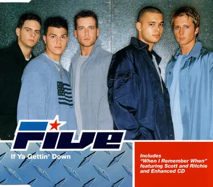 Five - If Ya Gettin' Down