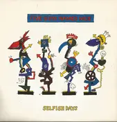 Five Guys Named Moe - Selfish Days