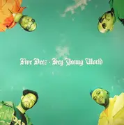 12inch Vinyl Single - Five Deez - Funky / Hey Young World