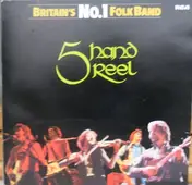 Five Hand Reel - Five Hand Reel