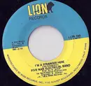 7inch Vinyl Single - Five Man Electrical Band - I'm A Stranger Here / Doin' The Best We Can Rag