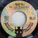 7inch Vinyl Single - Five Stairsteps - Because I Love You