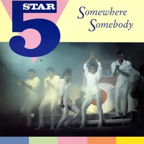 Five Star - Somewhere Somebody