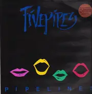 Fivepipes - Pipelines