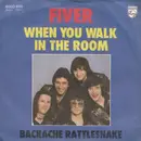7inch Vinyl Single - Fiver - When You Walk In The Room