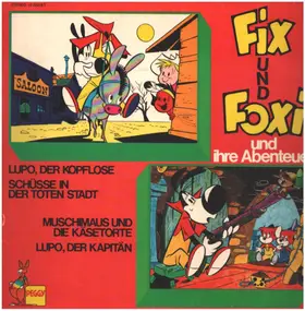 Fix und Foxi - Fix und Foxi und ihre Abenteuer