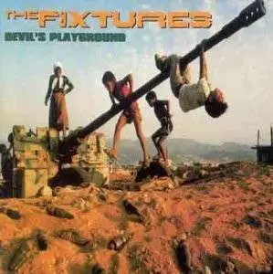 FIXTURES - Devil's Playground