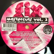Fix - Mastercuts Vol. 2
