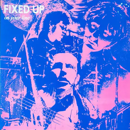 Fixed Up - On Your Line