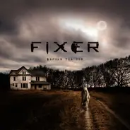 Fixer - Before The Sun