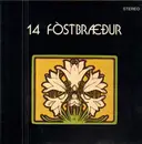 LP - Fjórtán Fóstbræður - 14 Fóstbræður