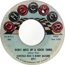 7inch Vinyl Single - Fontella Bass & Bobby McClure - Don't Mess Up A Good Thing